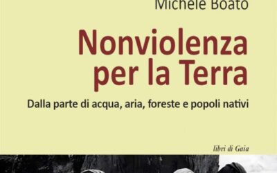 Lotte nonviolente per l’ambiente