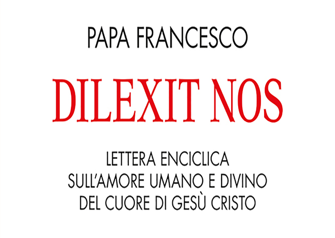 Sulla enciclica “Dilexit nos” (ci ha amati)