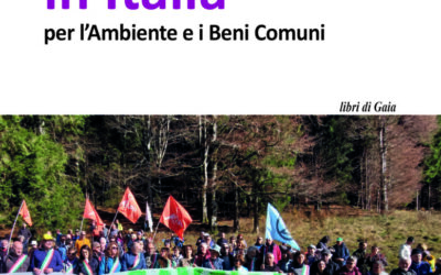 «Nonviolenza in Italia per l’Ambiente e i Beni Comuni» di Michele Boato